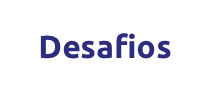Desafios
